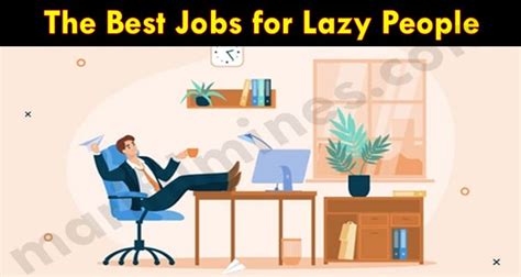 7 Careers for Lazy People .